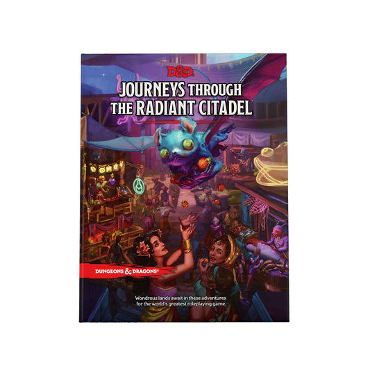 Dungeons & Dragons: Journeys Through the Radiant Citadel (D&D Adventure Book)